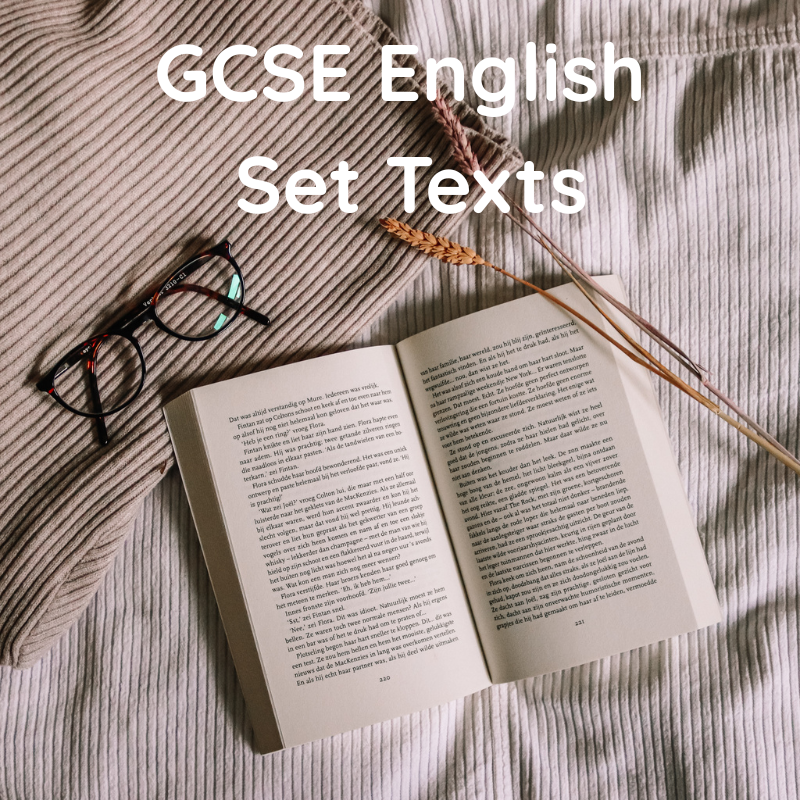 GCSE English Set Texts