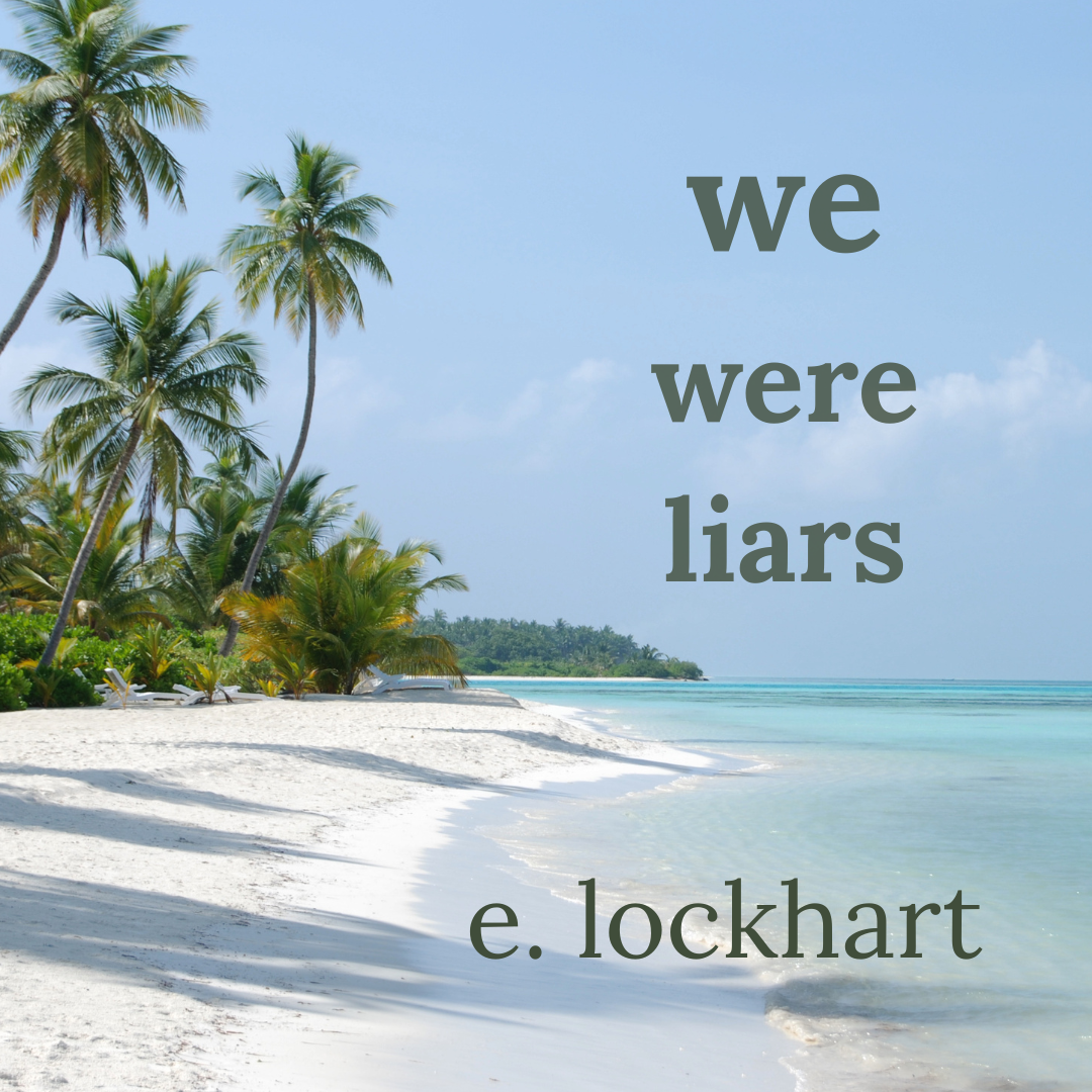 we were liars by e. lockhart